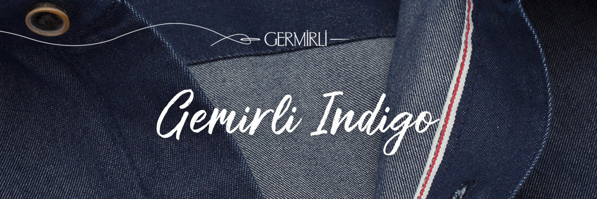 germirli indigo - Germirli